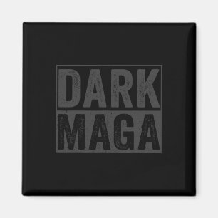 Dark In Black Edition Dark  Magnet