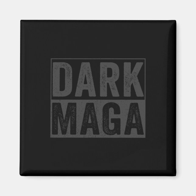 Dark In Black Edition Dark  Magnet (Front)