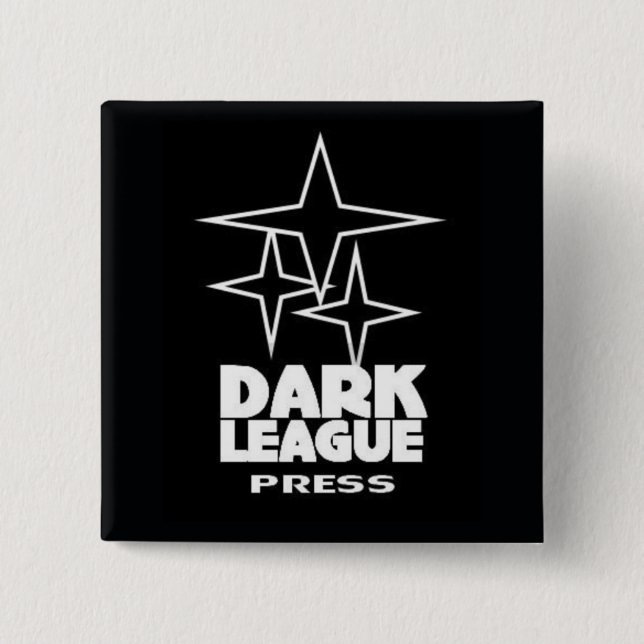 DARK LEAGUE PRESS Square Button/Pin 2 Inch Square Button (Front)