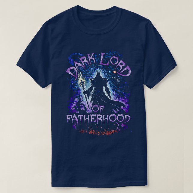 Dark Lord Of Fatherhood T-Shirt (Design Front)