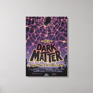Dark Matter Poster. Canvas Print