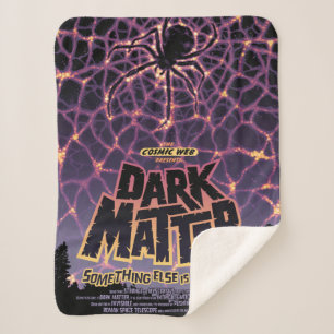 Dark Matter Poster. Sherpa Blanket