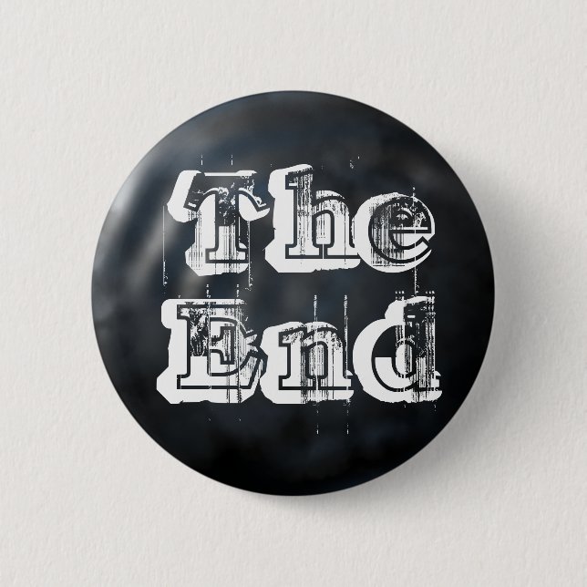 Dark Pond, The End 2 Inch Round Button (Front)