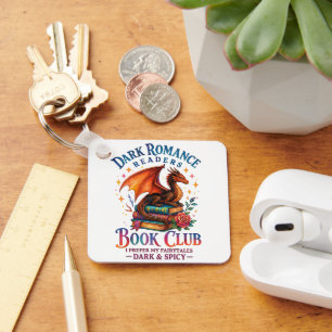 Dark Romance Readers.... Keychain