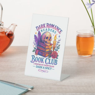 Dark Romance Readers.... Pedestal Sign