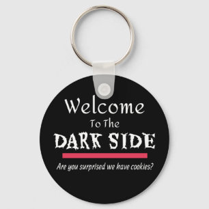 Dark Side Funny Novelty Joke Keychain