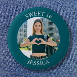 Dark Teal Sweet 16 Birthday Circle Photo 2 Inch Round Button<br><div class="desc">Create your own personalized white border photo round button for your her 16th birthday. Customize the solid teal background colour or the black text colour to match your photo. If you change the font type or size, you can fine tune the curvature of the text in small increments. Have fun...</div>