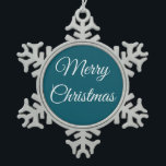 Dark Turquoise & White: Snowflake Pewter Christmas Ornament<br><div class="desc">This ornament will look nice on your Christmas tree. The elegant font is visually pleasing. However, this may not be your cup of tea. That's fine. You can make all sorts of changes, including the background and the message. Original work; © Sharon Lee Hudson. All rights reserved.</div>