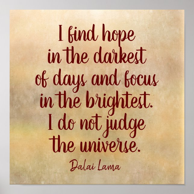 Darkest of Days -- Dalai Lama quote - art print (Front)