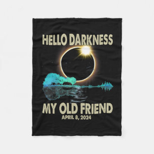 Darkness My Friend Funny Solar Eclipse 2024 April  Fleece Blanket