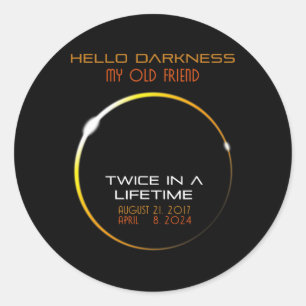 Darkness My Old Friend Funny Total Solar Eclipse 2 Classic Round Sticker