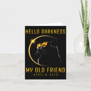 Darkness My Old Friend Solar Eclipse 2024 Cat Love Card