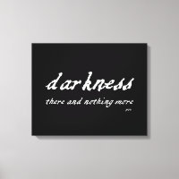 Darkness There and Nothing More Poe Quote