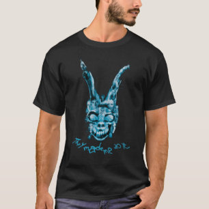 Darko They Made Me Do It T-Shirt