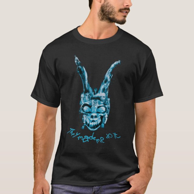 Darko They Made Me Do It T-Shirt (Front)
