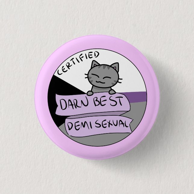 Darn Best Demisexual 1 Inch Round Button (Front)