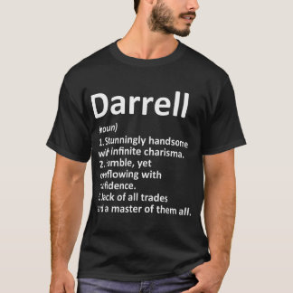 DARRELL Definition Personalized Name Funny Birthda T-Shirt