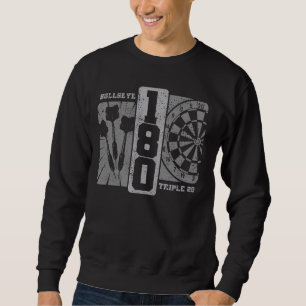 Dart 180 darts bulls eye retro dart sweatshirt