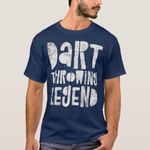 Dart Throwing Legend - Darts Champion Winner T-Shirt