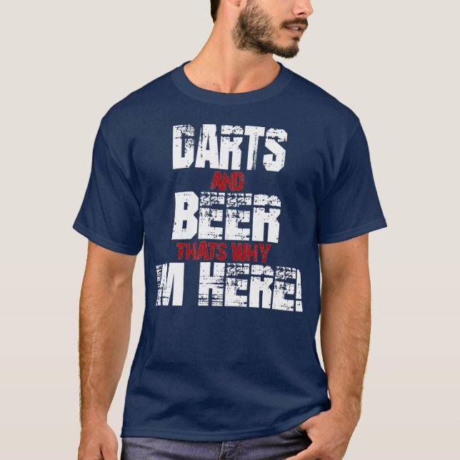 Darts and Beer Funny Darts Player Gift T-Shirt (Front)