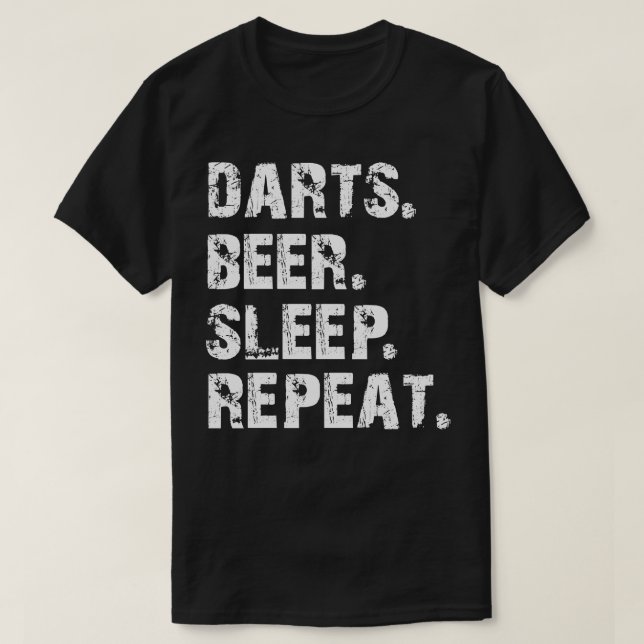 Darts Beer Sleep Repeat T-Shirt (Design Front)