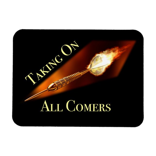 Darts Champion Taking on All Comers Magnet (Horizontal)