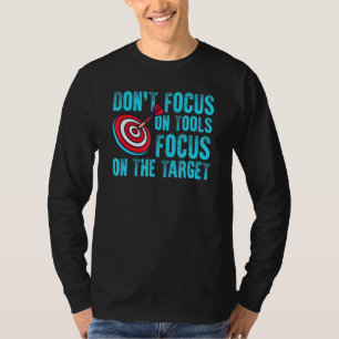 Darts Dartboard Target For A Dart Player T-Shirt