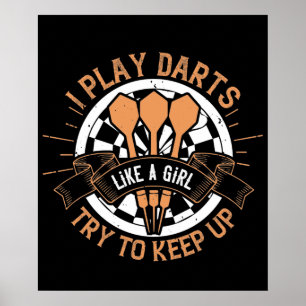 Darts - I Play Darts Like A Girl Poster