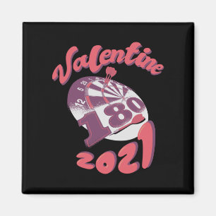 Darts is my Valentine 2021 Magnet