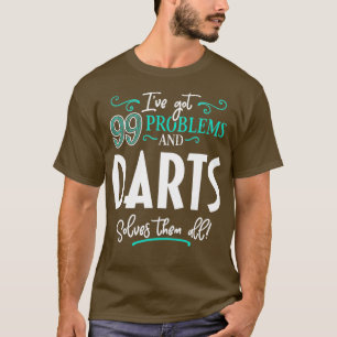 Darts Shirt Gift - Darts Solves Them All