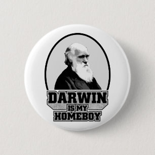 Darwin Is My Homeboy 2 Inch Round Button
