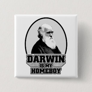 Darwin Is My Homeboy 2 Inch Square Button