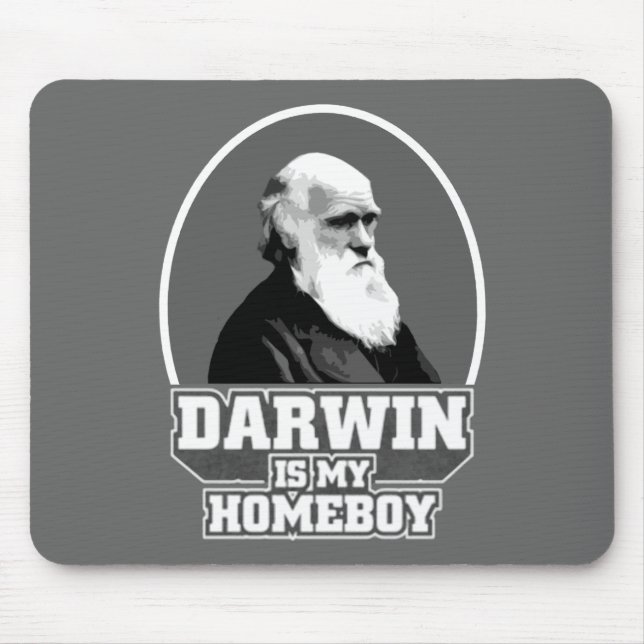 Darwin Is My Homeboy Mouse Pad (Front)
