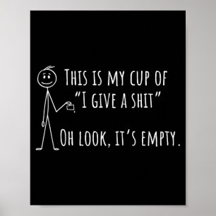 Das Ist Meine Mug Ich Gebe Einen Scheiß Oh, Look,  Poster