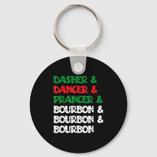 Dasher Dancer Prancer & Bourbon Christmas Funn Keychain