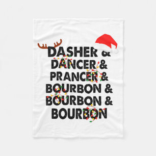 Dasher Dancer Prancer & Bourbon Christmas Holi Fleece Blanket