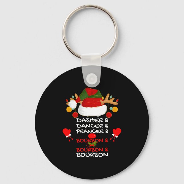 Dasher Dancer Prancer &amp; Bourbon Christmas Holi Keychain (Front)