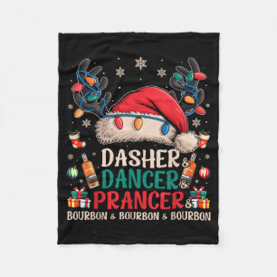Dasher Dancer Prancer And Bourbon Funny Christmas Fleece Blanket