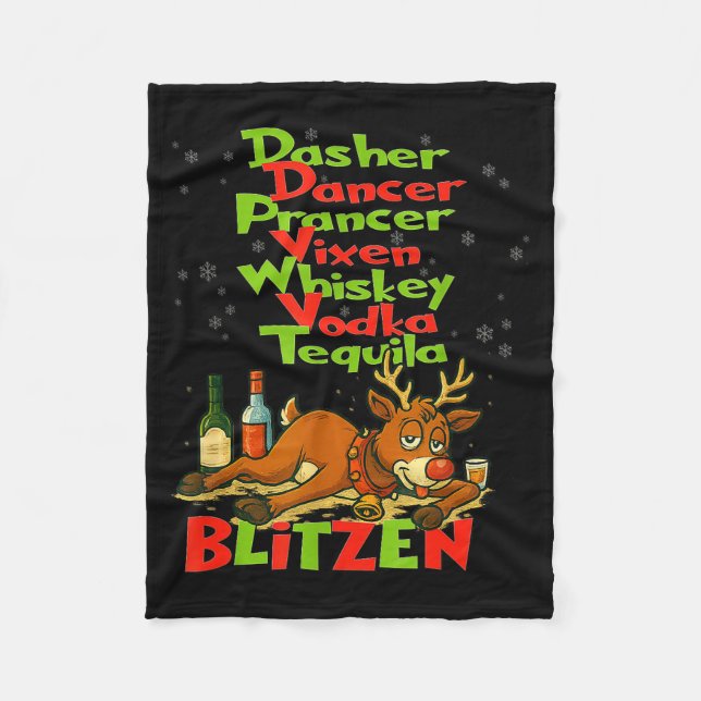 Dasher Dancer Whiskey Vodka Tequila Blitzen Christ Fleece Blanket (Front)