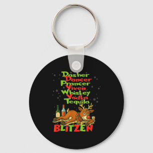 Dasher Dancer Whiskey Vodka Tequila Blitzen Christ Keychain