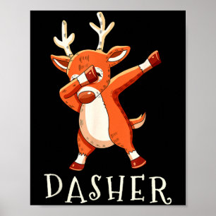 Dasher Santas Reindeers Family Matching Outfit Chr Poster