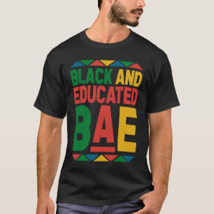 Dashiki Black History Month Black And Educated BAE T-Shirt