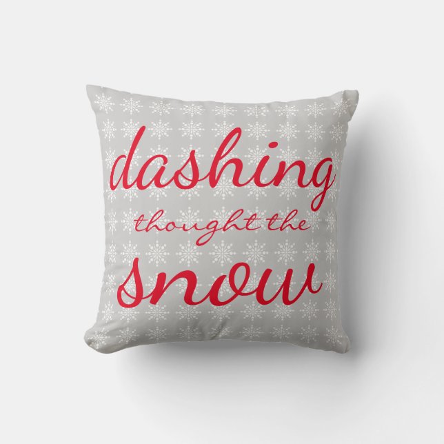 Dashing thought the snow snowflake Christmas Grey Throw Pillow (Front)