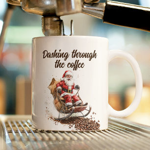 Dashing through the Coffee Christmas Mug
