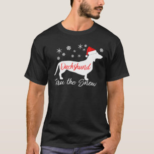 Dashing Through The Snow - Dachshund Christmas T-Shirt
