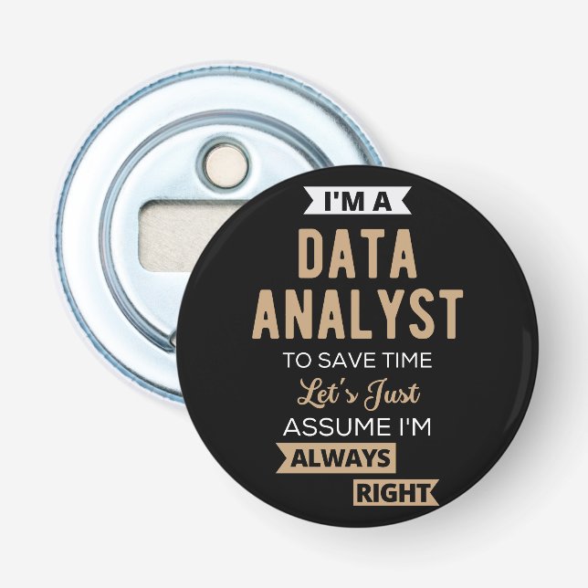 Data Analyst Bottle Opener (Front)
