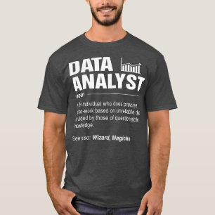 Data Analyst Define Eat Sleep Analyze Data to T-Shirt