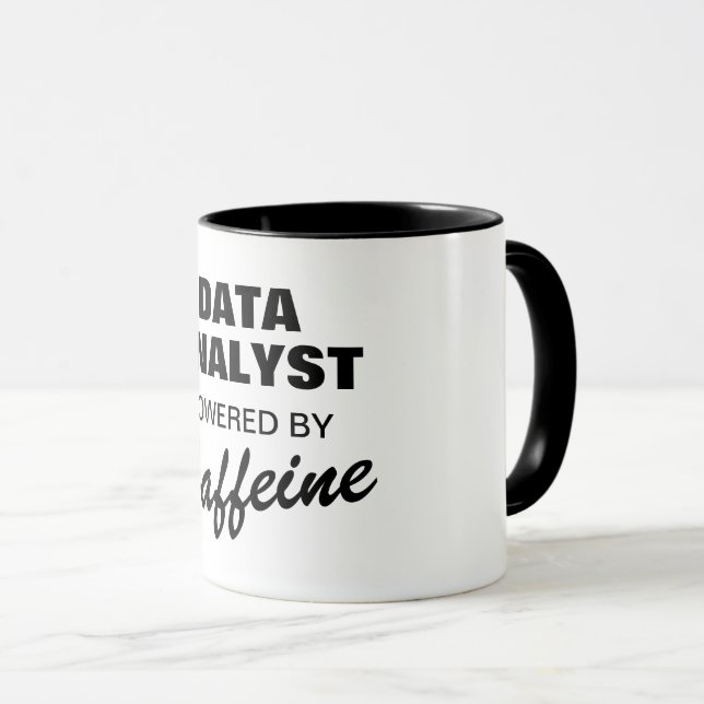 Data Analyst powered by caffeine funny coffee Mug (Front Right)