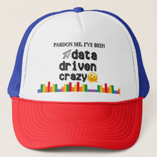 Data Driven Crazy Trucker Cap