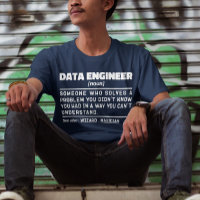 Data Engineer Noun Cool Computing Specialist Funny